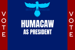 Vote for Humacaw as President