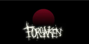 The Forsaken