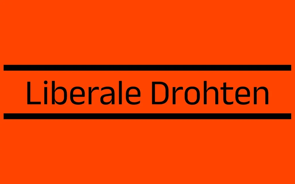 Liberale Drohten Flagge