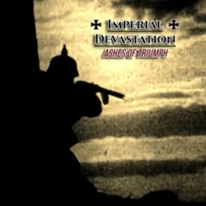 Imperial Devastation – Ashes of Triumph