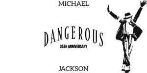 Michael Jackson’s Dangerous Album 35th Anniversary
